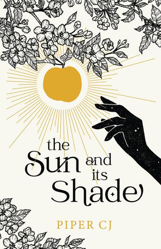 THE SUN AND ITS SHADE, C.J. Piper