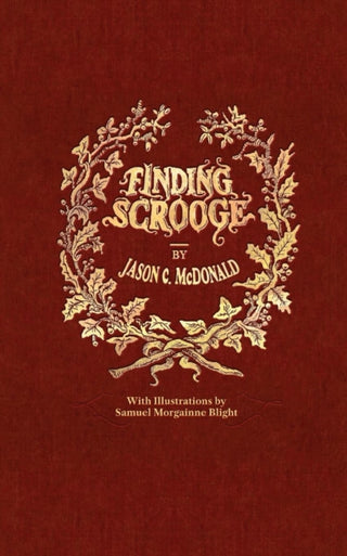 FINDING SCROOGE, J. C. McDonald