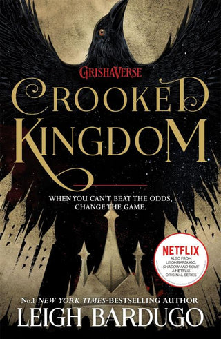 CROOKED KINGDOM, L. Bardugo