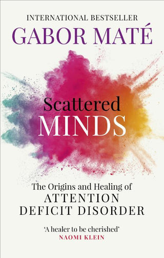 SCATTERED MINDS, G. Maté