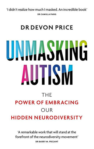 UNMASKING AUTISM, DR. D. Prince