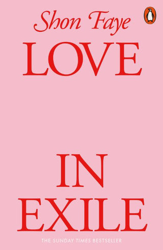 LOVE IN EXILE, S. Faye