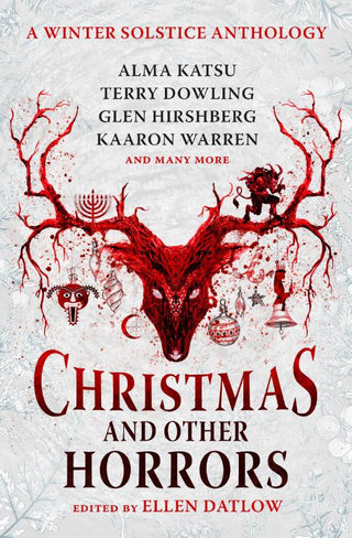 CHRISTMAS AND OTHER HORRORS, various