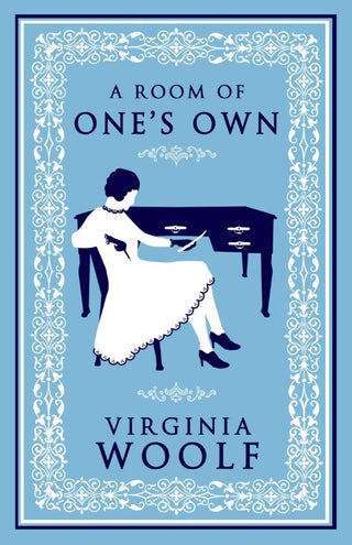 A ROOM OF ONE'S OWN, Virginia Woolf