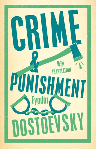 CRIME AND PUNISHMENT, F. Dostoevsky