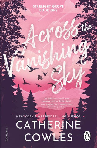 ACROSS THE VANISHING SKY, C. Cowels