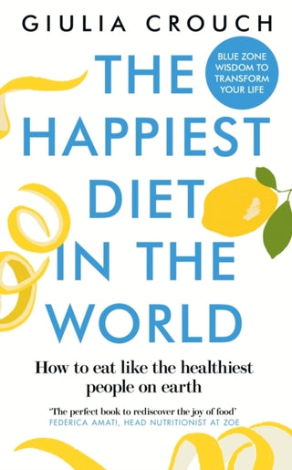 THE HAPPIEST DIET IN THE WORLD, G. Crouch