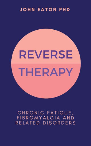 REVERSE THERAPY, J. Eaton PHD