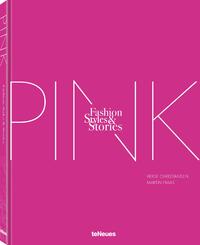 PINK * FASHION STYLE & STORIES, H. Christiansen | M. Fraas