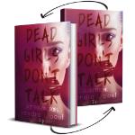 DEAD GIRLS DON'T TALK, S. J. Paul