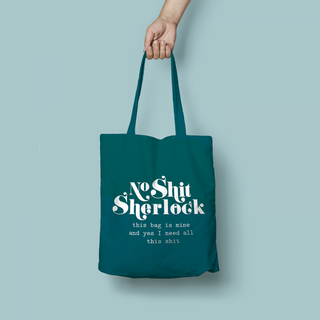 No Shit Sherlock Tote Bag emerald 100% cotton: TEAL