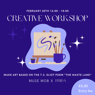 Ticket Muse Mob x FRIDA: "The Waste Land" Workshop