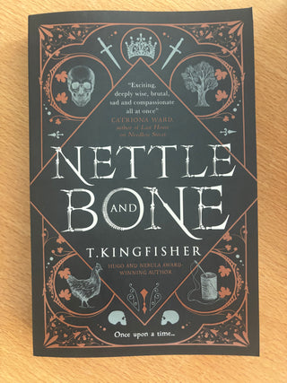 NETTLE & BONE, T. KINGFISHER