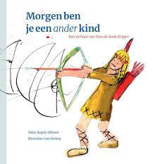 MORGEN BEN JE EEN ANDER KIND, R. Hilhorst