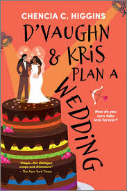 D'VAUGHN AND KRIS PLAN A WEDDING, C.C. Higgins