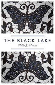 THE BLACK LAKE, H. S. Haasse