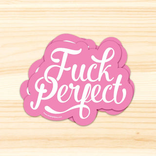 Fuck Perfect Sticker