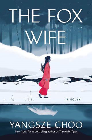 THE FOX WIFE, Y. Choo