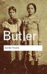 GENDER TROUBLE, J. Butler