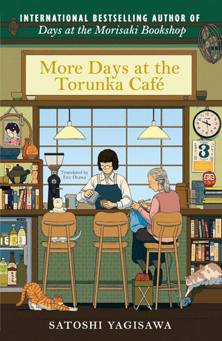 MORE DAYS AT THE TORUNKA CAFE, S. Yagisawa