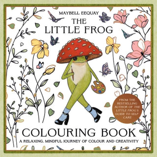 THE LITTLE FROG: COLOURING BOOK, M. Eequay