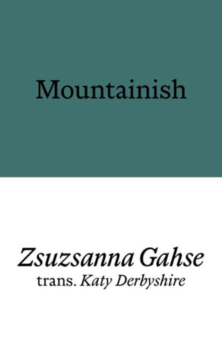 MOUNTAINISH, Z. gahse