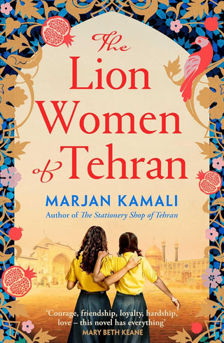 THE LION WOMEN OF TEHRAN, M. Kamali