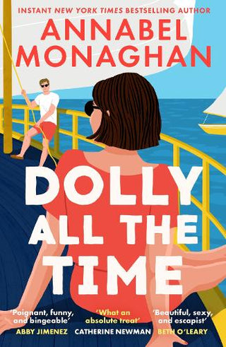DOLLY ALL THE TIME, A. Monaghan