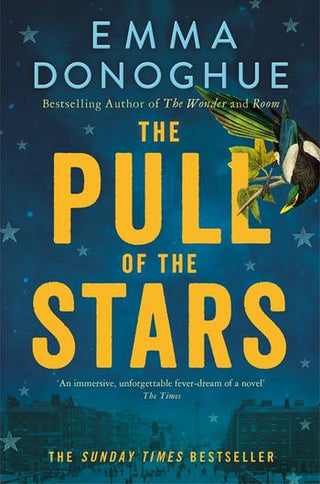 THE PULL OF THE STARS, E. Donoghue