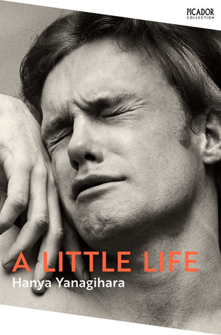A LITTLE LIFE, H. Yanagihara