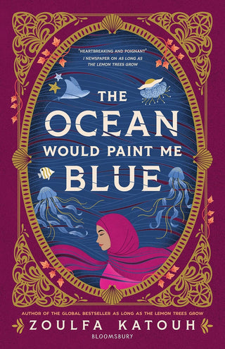 THE OCEAN WOULD PAINT ME BLUE, Z. Katouh