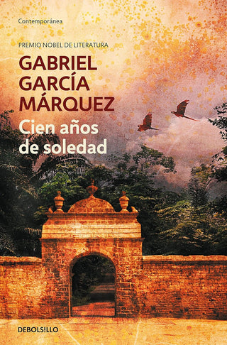 CIEN ANOS DE SOLEDAD, G. garcia marquez