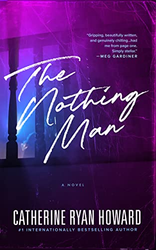 THE NOTHING MAN, C. R. Howard